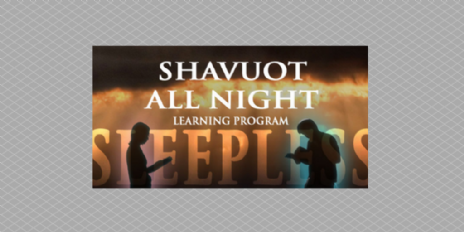 Shavuot Learning